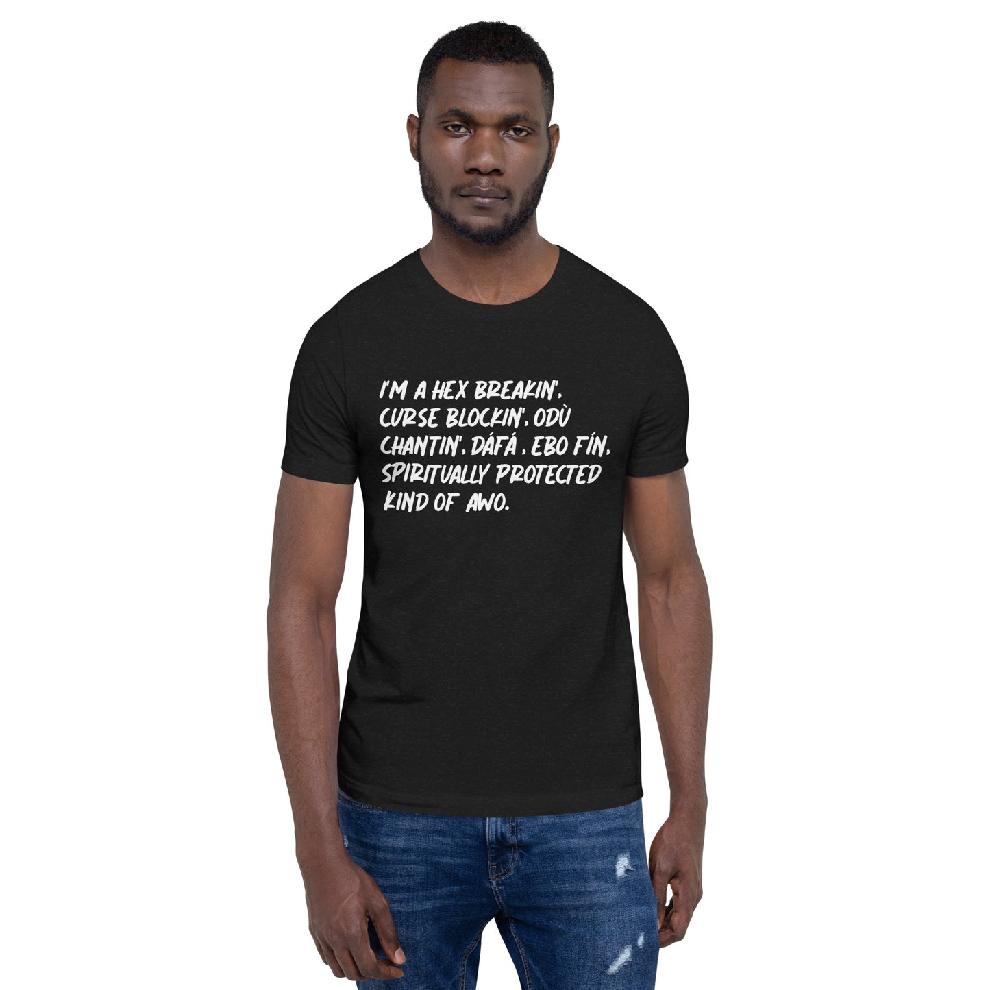 Spiritually Protected Awo Unisex T-shirt